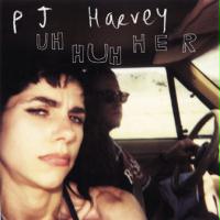 PJ%20Harvey%20%20-%20Uh%20Huh%20Her.jpg